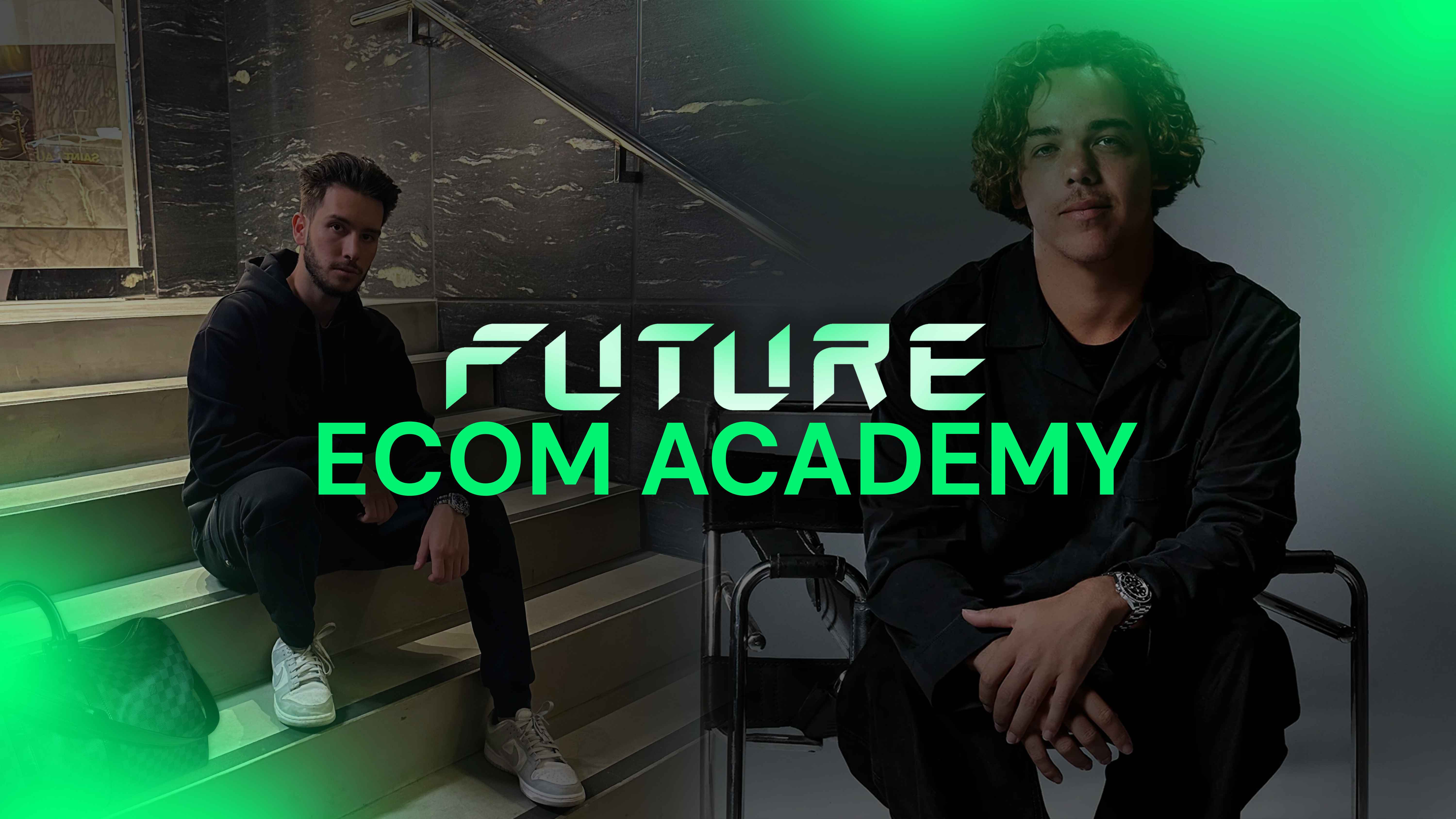 Anthony Perry and Noah Dorsey - Future Ecom Academy founders